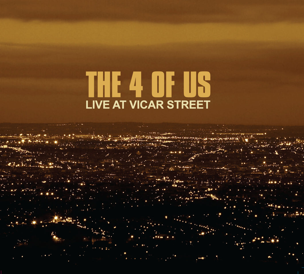 THE 4 OF US | Live At Vicar Street - CD
